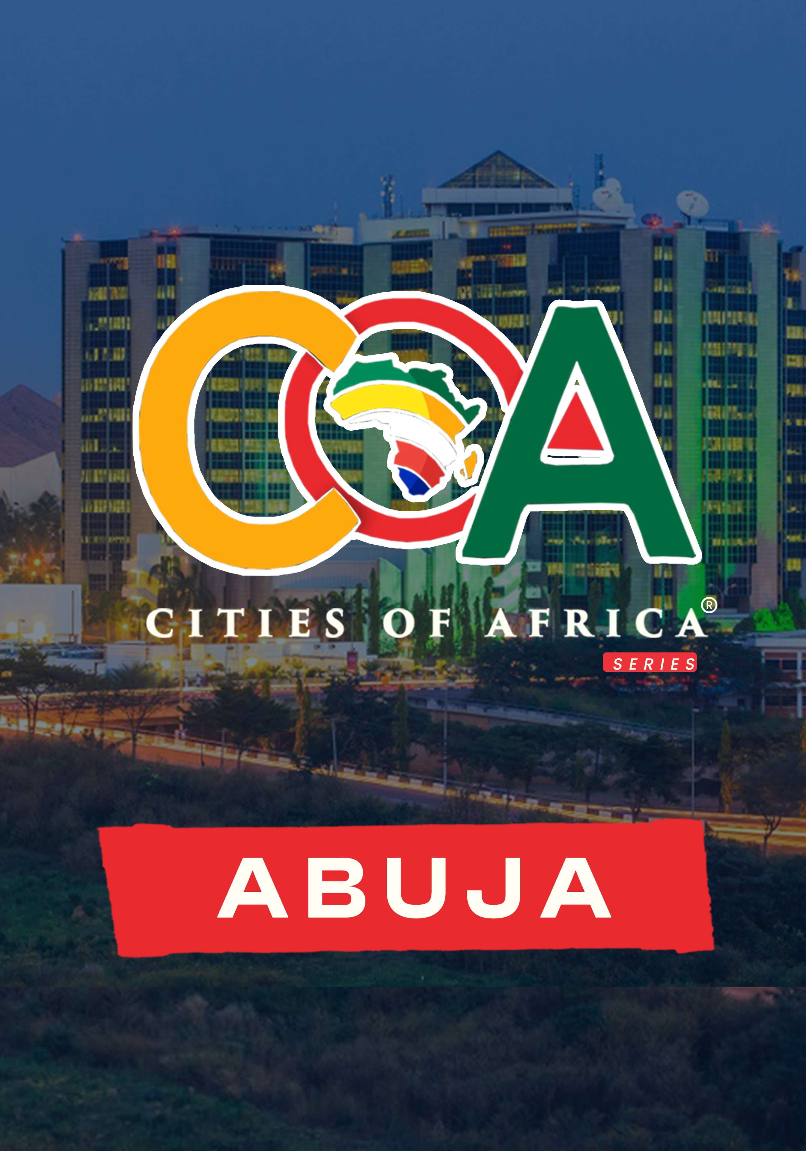 CITIES OF AFRICA — ABUJA
